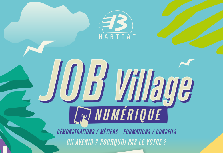 Job Village spécial « métiers du numérique » s’installe en pied d’immeubles le 11 octobre (13013)