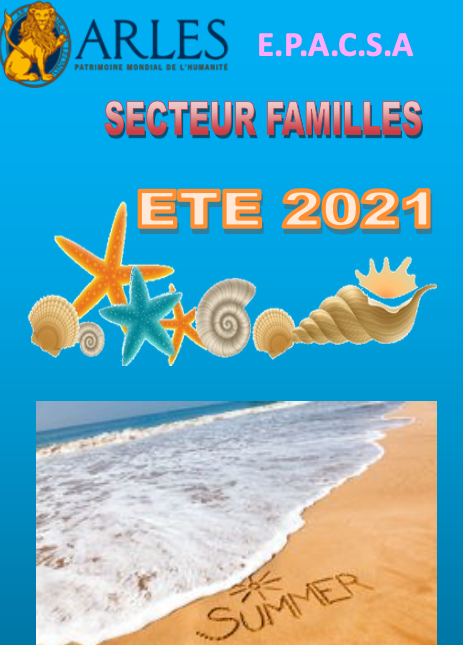 INSCRIPTIONS ETE Secteur Famille Arles