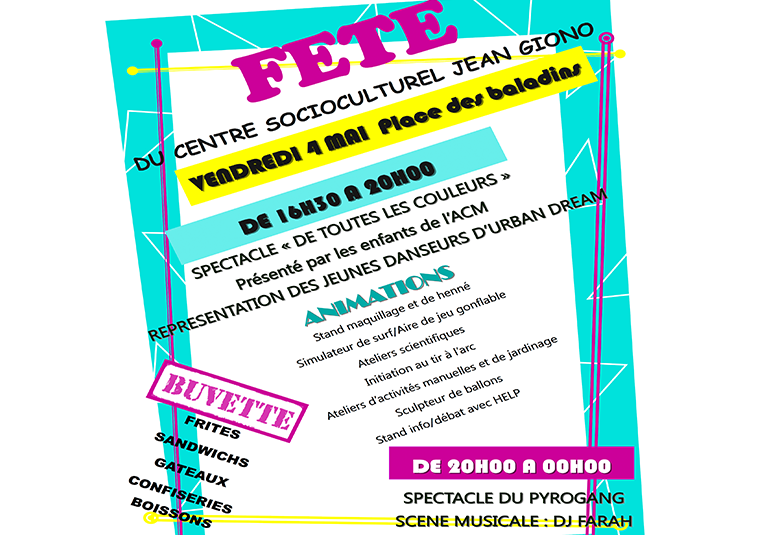 Fête du centre socioculturel Jean Giono à Miramas le vendredi 4 mai