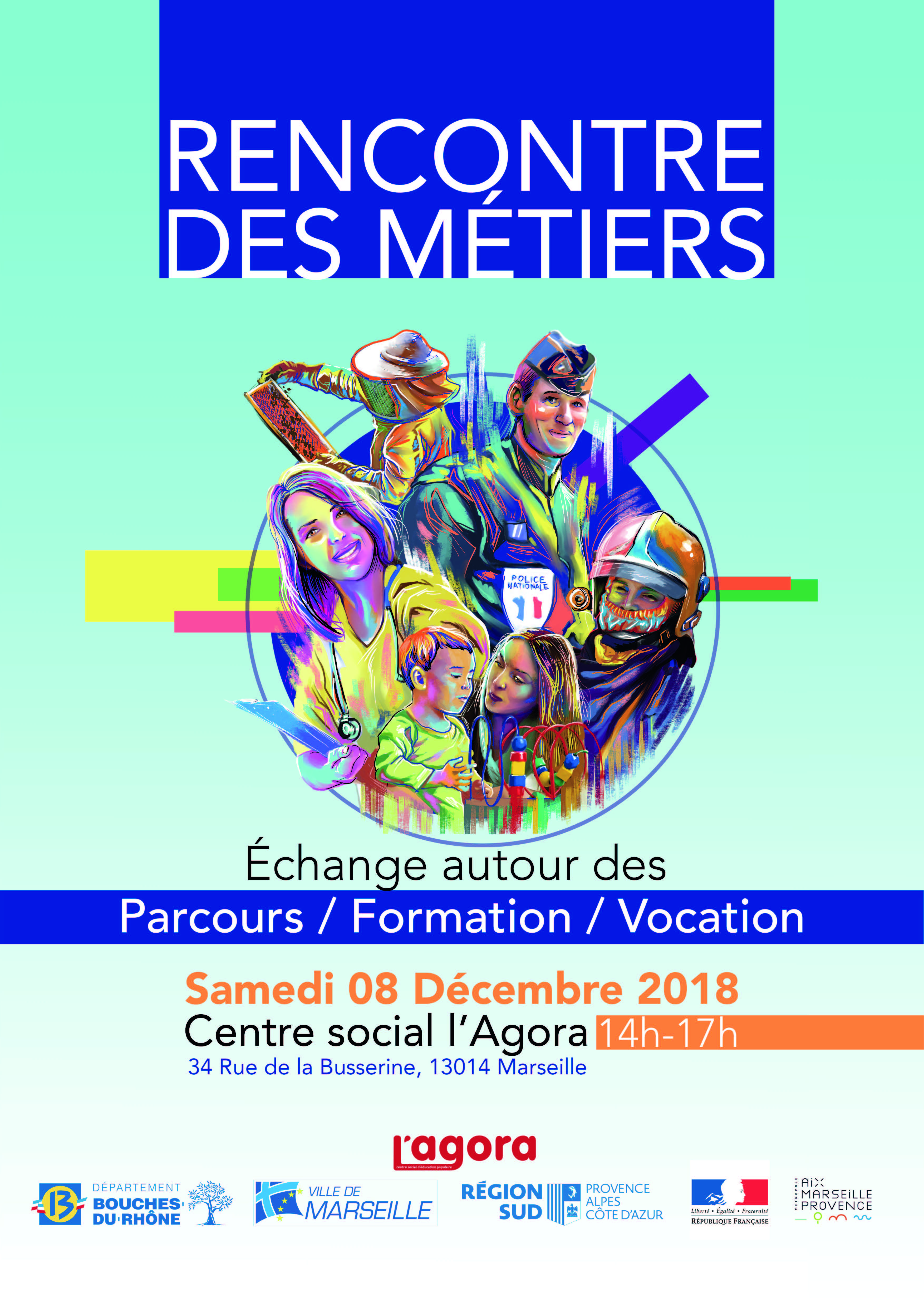 Venez à la Rencontre des métiers le samedi 8 décembre au Centre social l'Agora (13014)