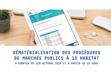 Dématérialisation des procédures de marchés publics à 13 Habitat