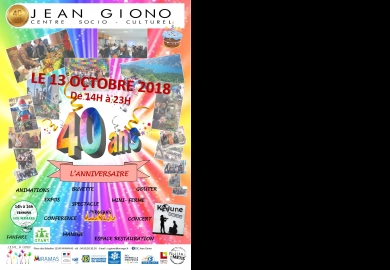 Venez fêter avec nous les 40 ans du centre socio-culturel Jean Giono à Miramas le 13 octobre