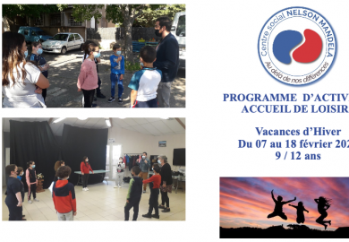 Tout le programme d'accueil de loisirs pour les 9 - 12 ans au centre social Mandela