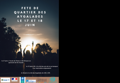 Fête de quartier des Aygalades 17 et 18 juin