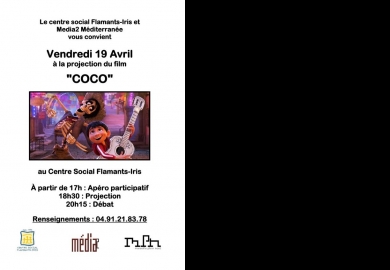 Le centre social Flamants-Iris et Media2 Méditerranée vous convient à la projection du film "Coco" le vendredi 19 avril